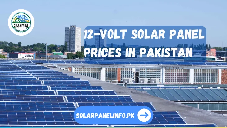 12-Volt Solar Panel Prices in Pakistan