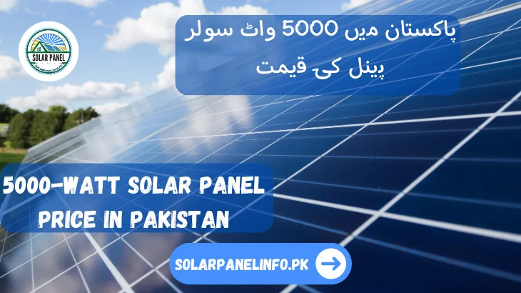 5000-Watt Solar Panel Price in Pakistan