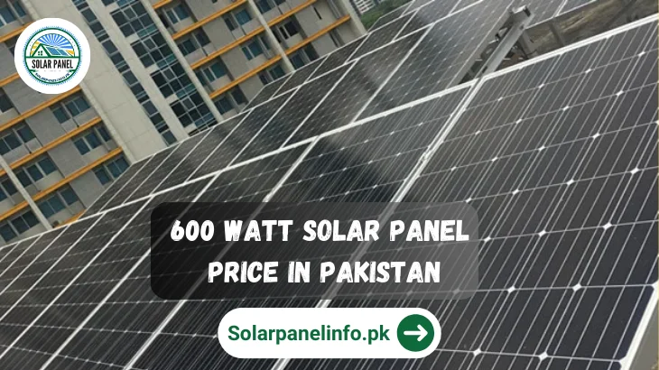 600 Watt Solar Panel Price in Pakistan
