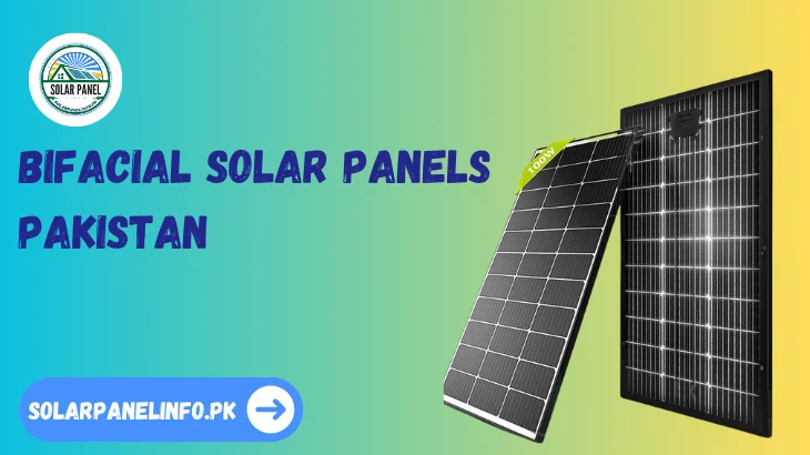 Bifacial solar panels Pakistan