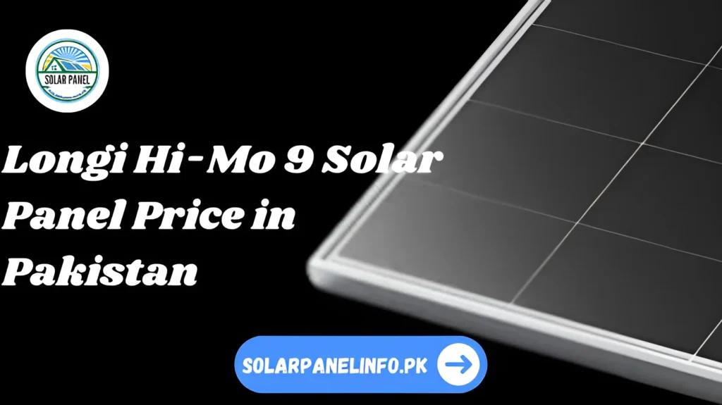 Longi Himo 9 Solar Panel Price in Pakistan_enhanced