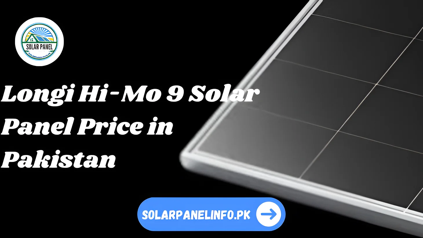 Longi Himo 9 Solar Panel Price in Pakistan_enhanced