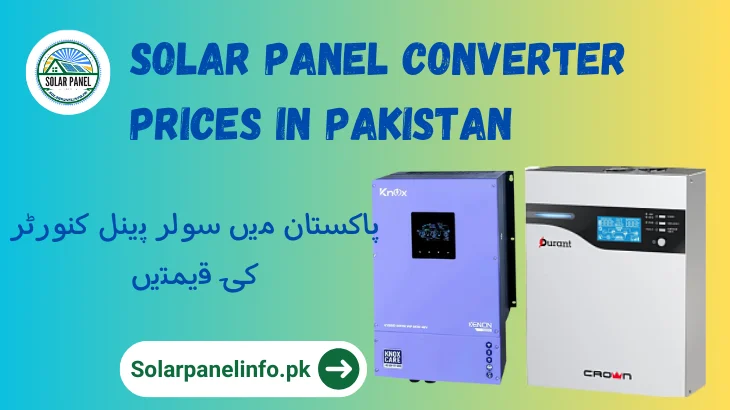 Solar Panel Converter Prices in Pakistan