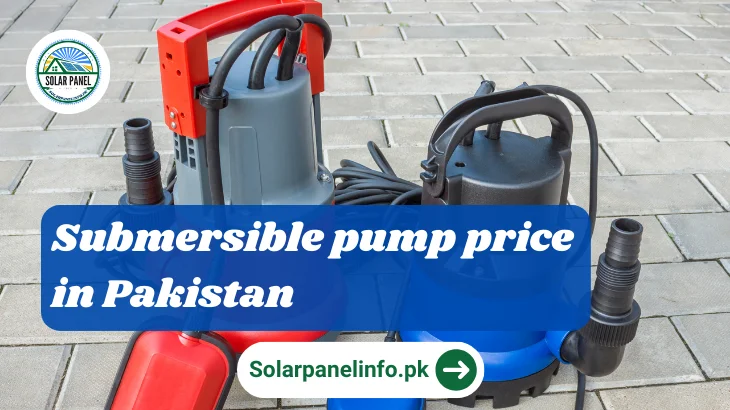 Submersible pump price in Pakistan