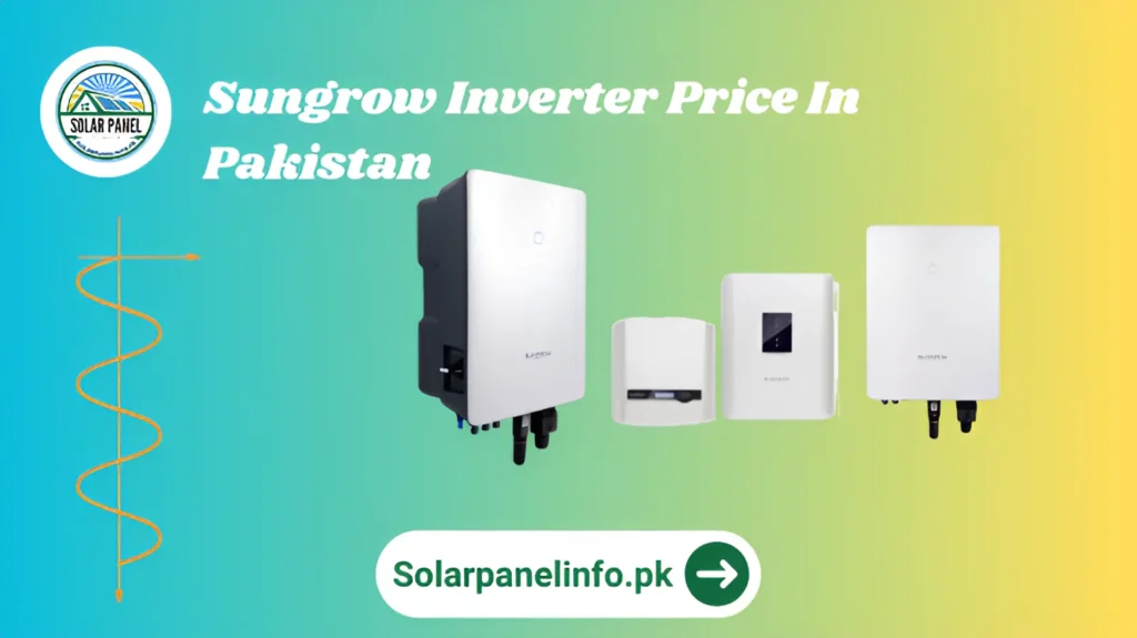 Sungrow Inverter Price In Pakistan