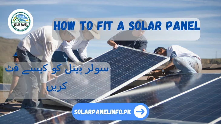How to Fit a Solar Panel