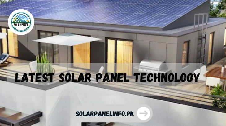Latest Solar Panel Technology