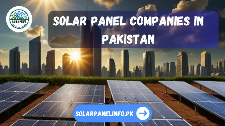 Solar Panel Companies in Pakistan
