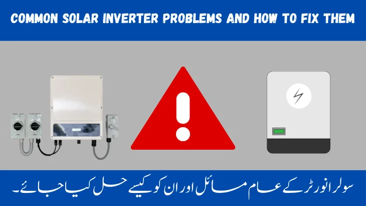 Common Solar Inverter Problems and How to Fix Them