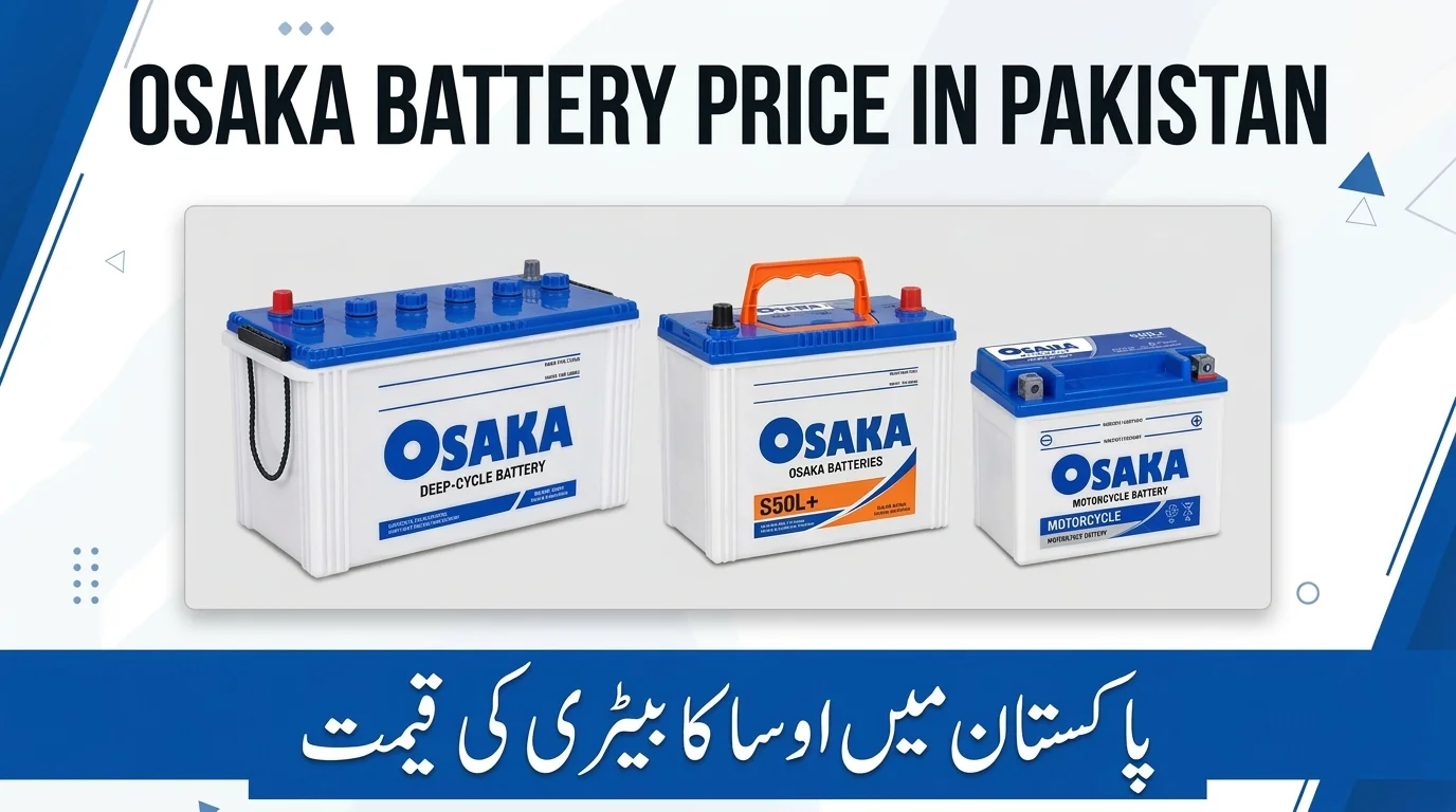 Osaka batteries price in Pakistan